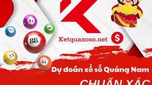 Dự Đoán XSQNA 31/1/2023 - Soi cầu Xổ Số Quảng Nam - Soi Cầu QNA