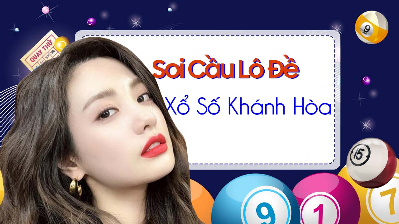 Kết quả xổ số Khánh Hòa hôm nay