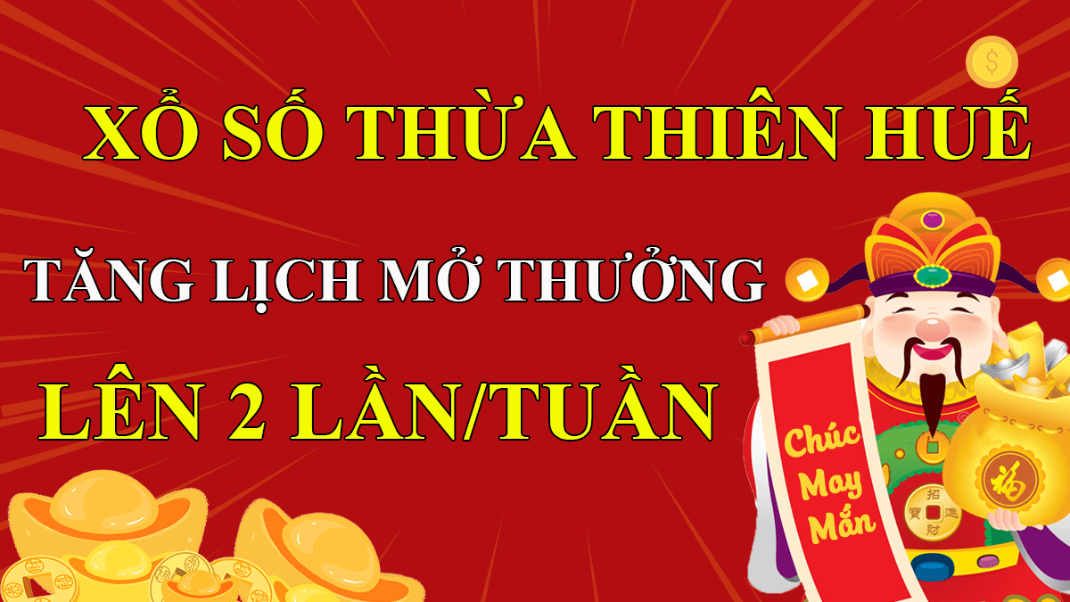 XSKT Thừa Thiên Huế chủ nhật