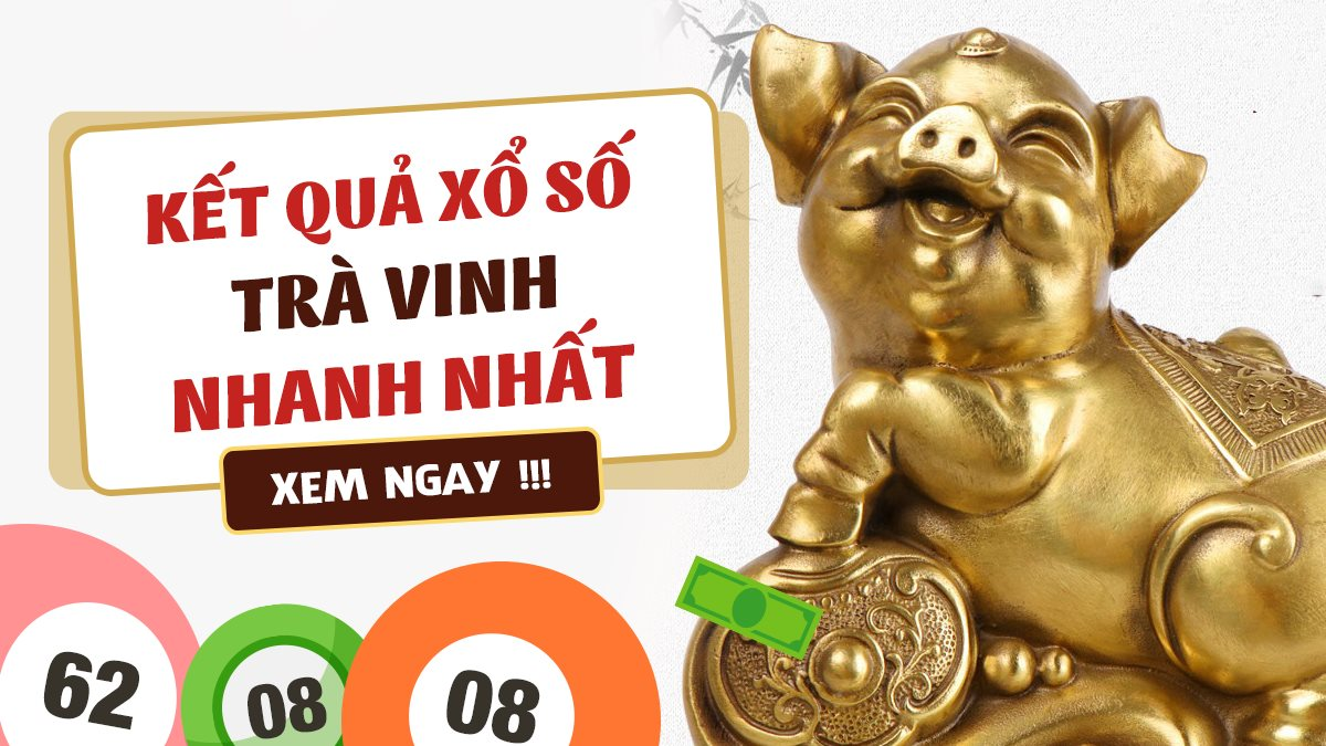 Cách dò vé số của XS Trà Vinh thứ 6 hôm nay